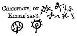 Christians, or Kriste'yans