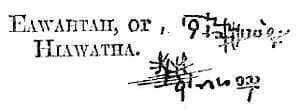 Eawahtah, or Hiawatha